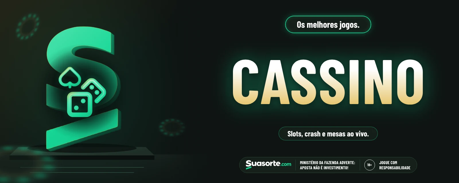 Cassino — Suasorte. Cassino: se divirta com os melhores jogos.